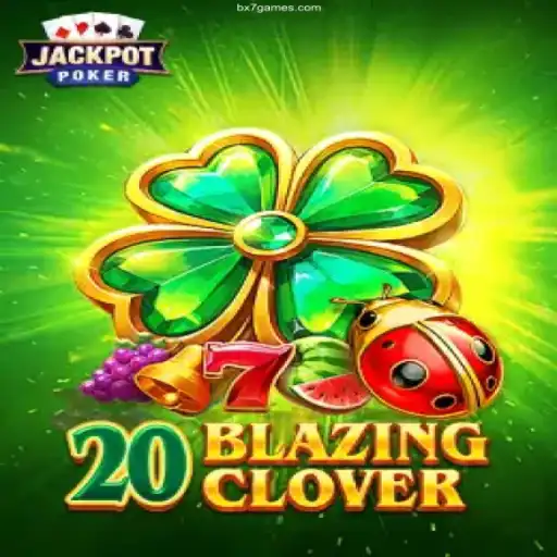 Discover the Thrills of 20BlazingClover: A Revolutionary Online Casino Experience